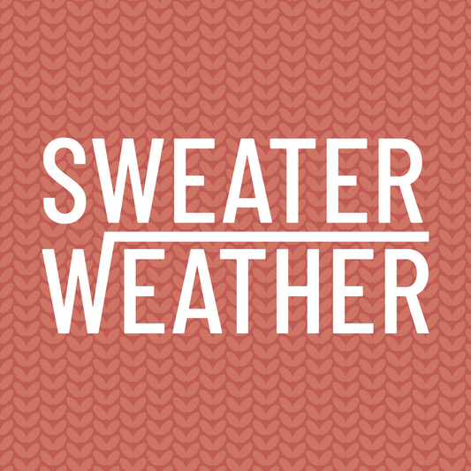 Sweater Weather